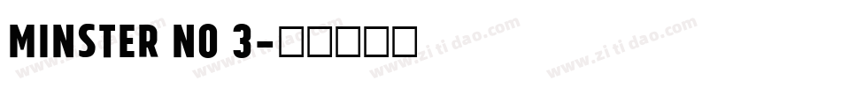Minster No 3字体转换